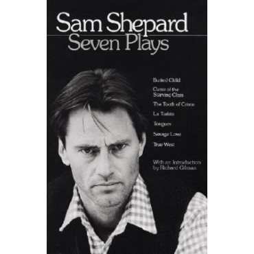 Sam Shepard: Seven Plays